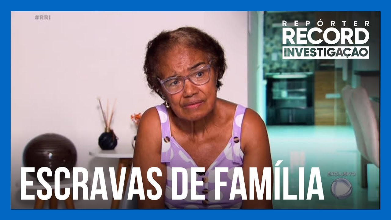 Cida, Gildete e Leda: depoimentos revelam as faces do trabalho escravo doméstico no Brasil