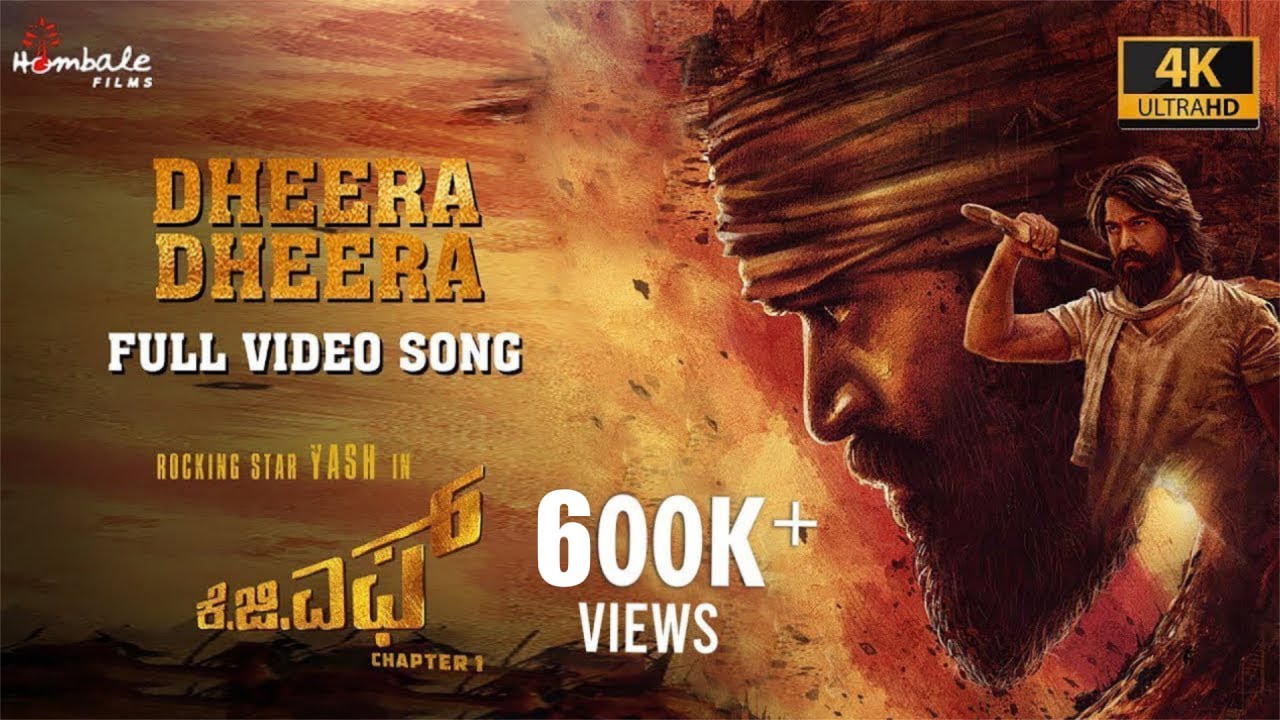 Dheera Dheera - Full Video Song (4K) | KGF Chapter 1 - Kannada | Yash, Srinidhi | Hombale Films