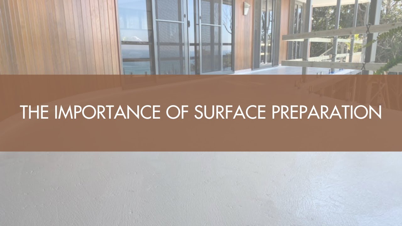 The Importance of Surface Preparation