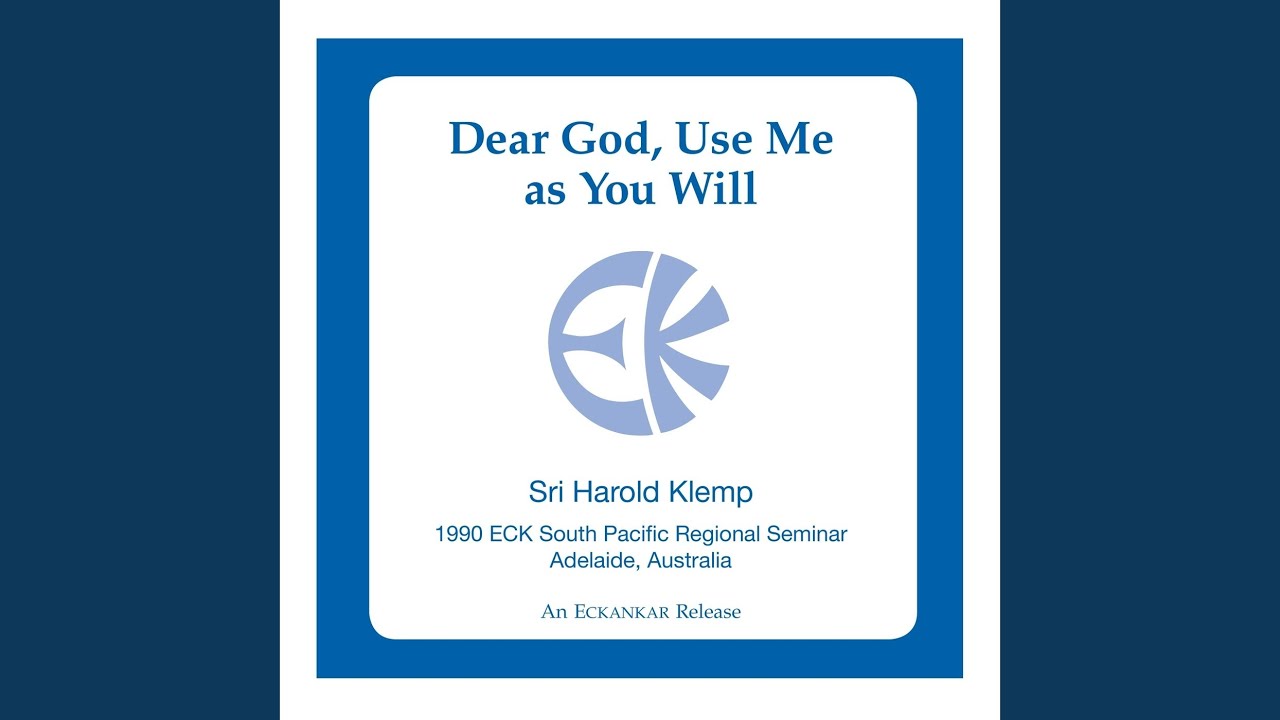 Dear God, Use Me as You Will