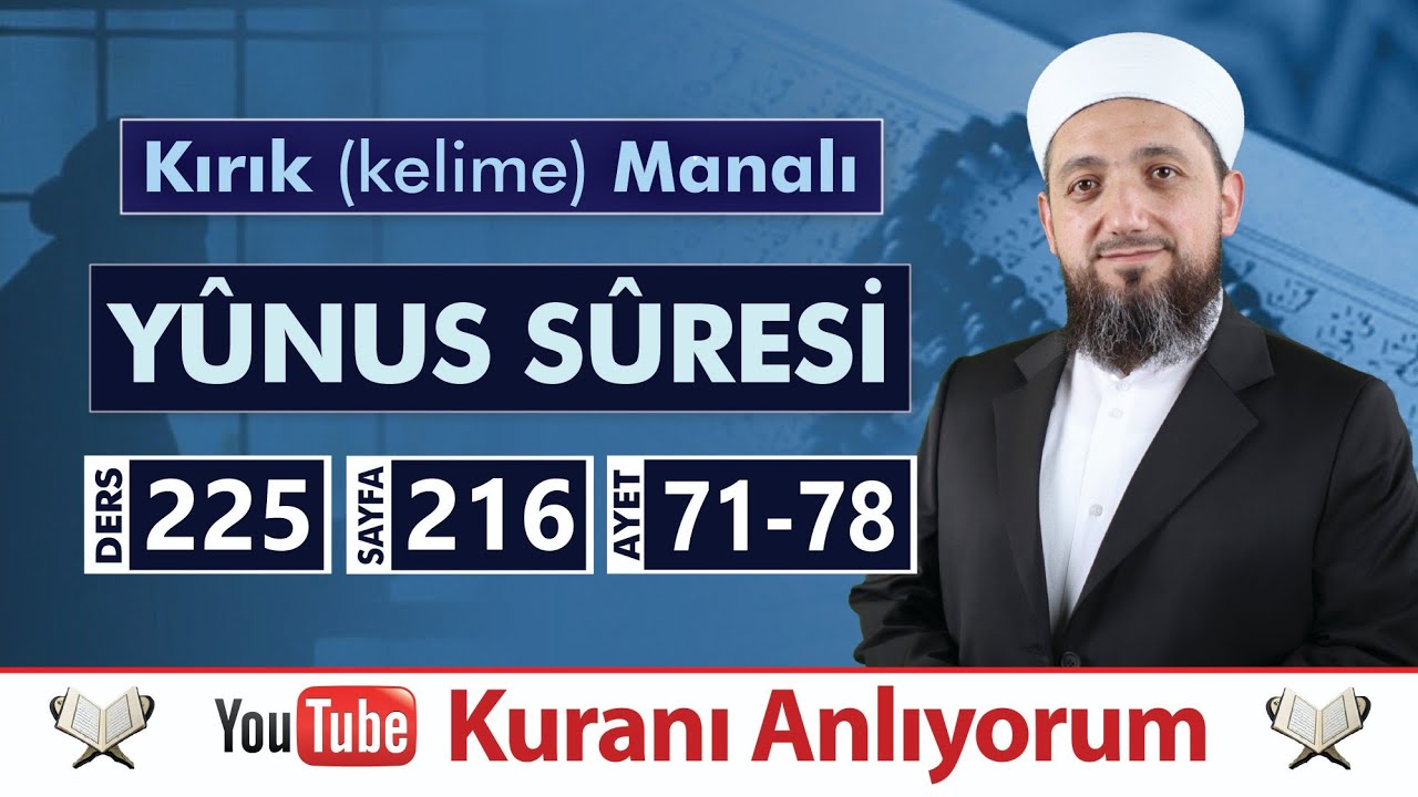(225) Kırık Manalı YÛNUS SÛRESİ 71-78 | Kuranı Anlıyorum