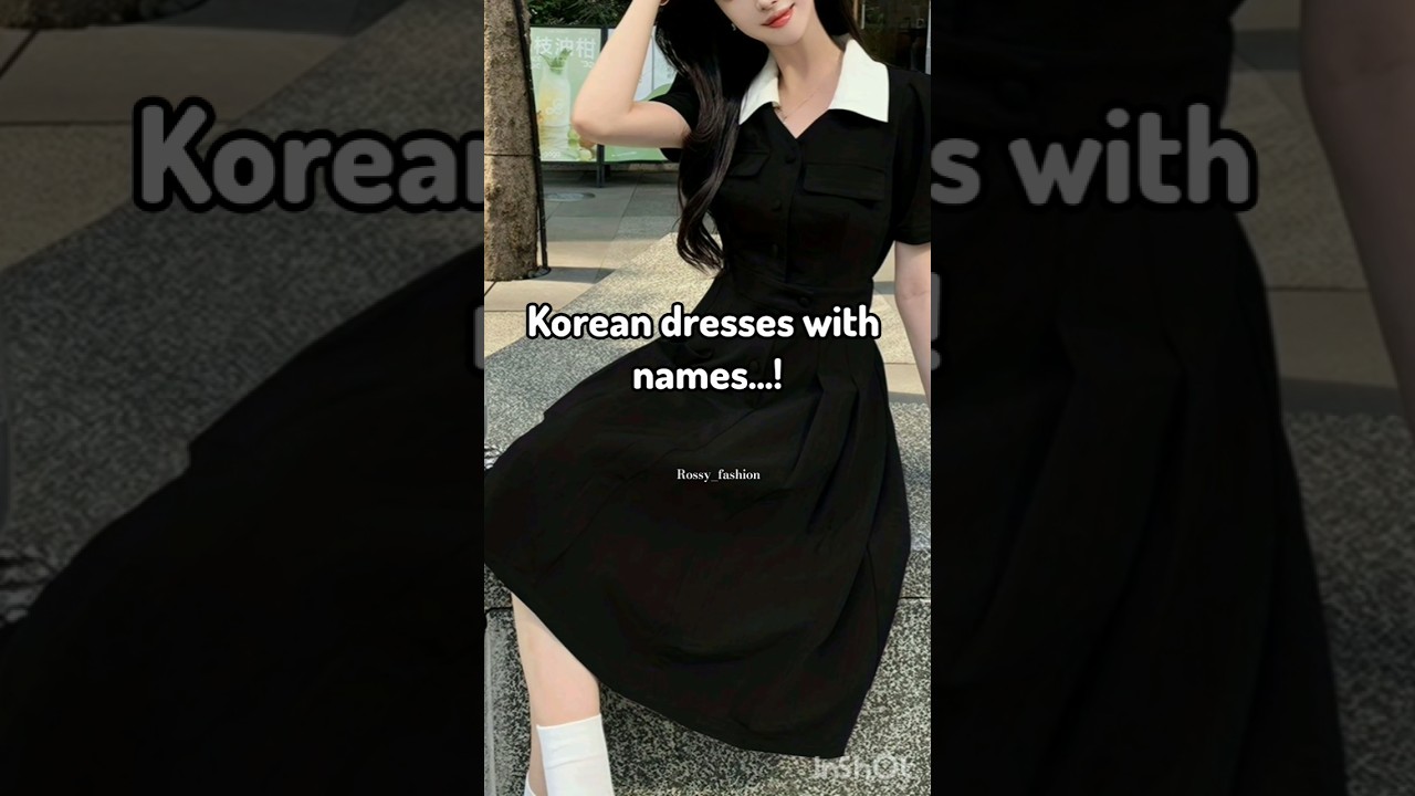korean dresses with names😍🍓#shorts #viral #outfitideas #outfit #viralvideo #trending #dress #fashion