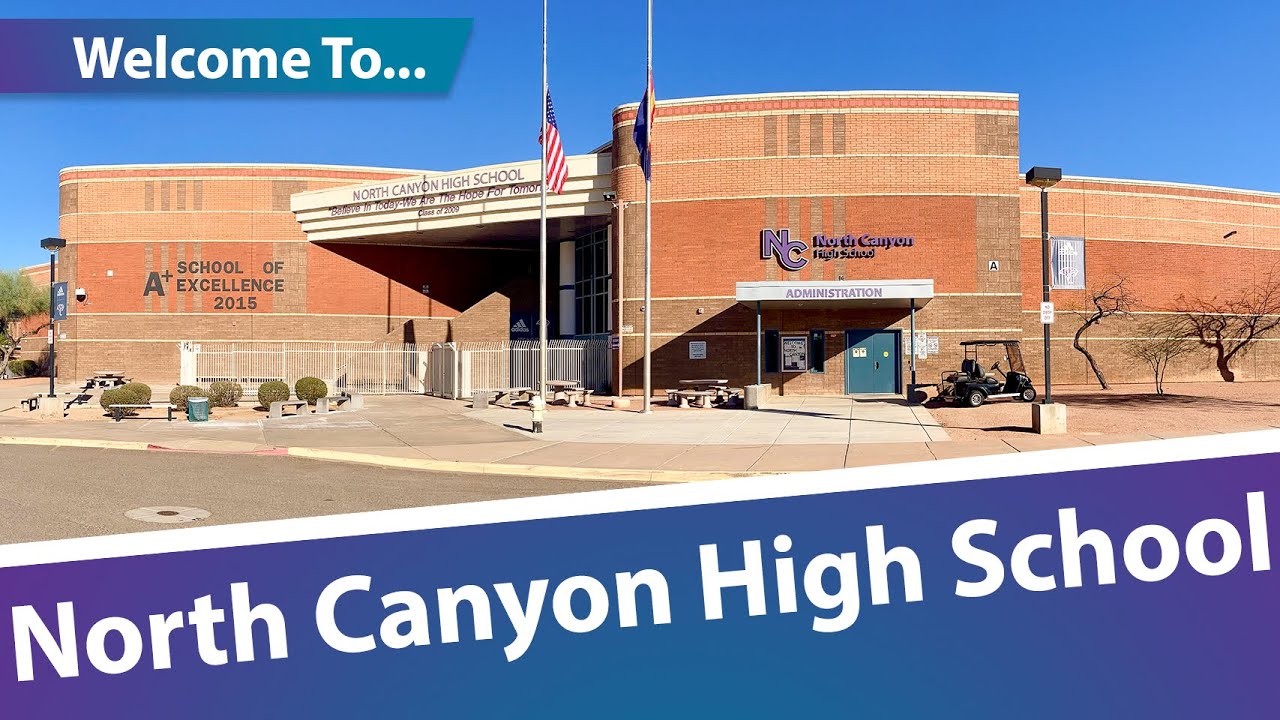 Welcome to North Canyon High School!