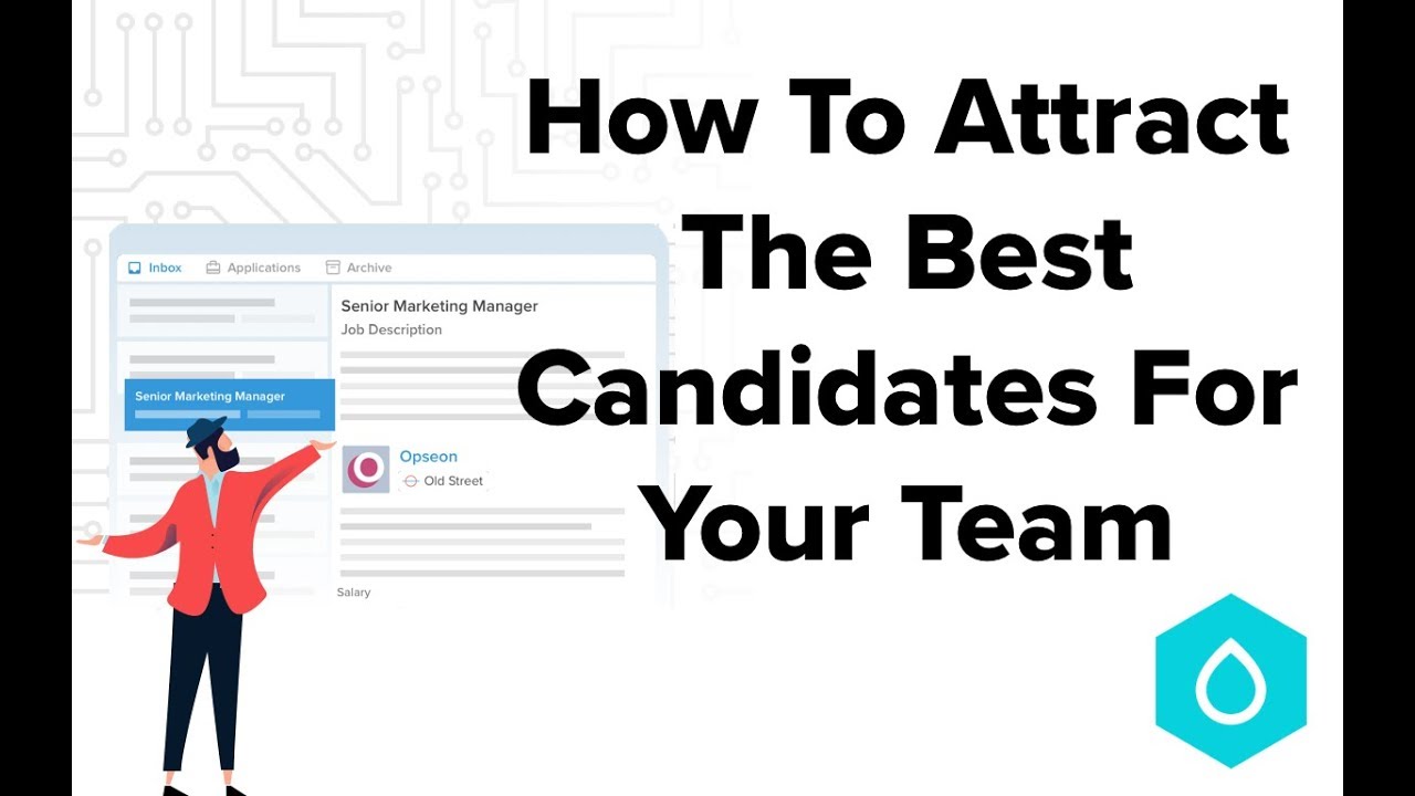 How to Attract The Best Candidates To Your Job Role