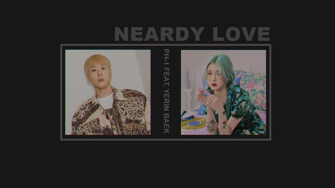 [HAN ll ENG ll THAI SUB] pH-1 feat. Baek Yerin - Nerdy Love