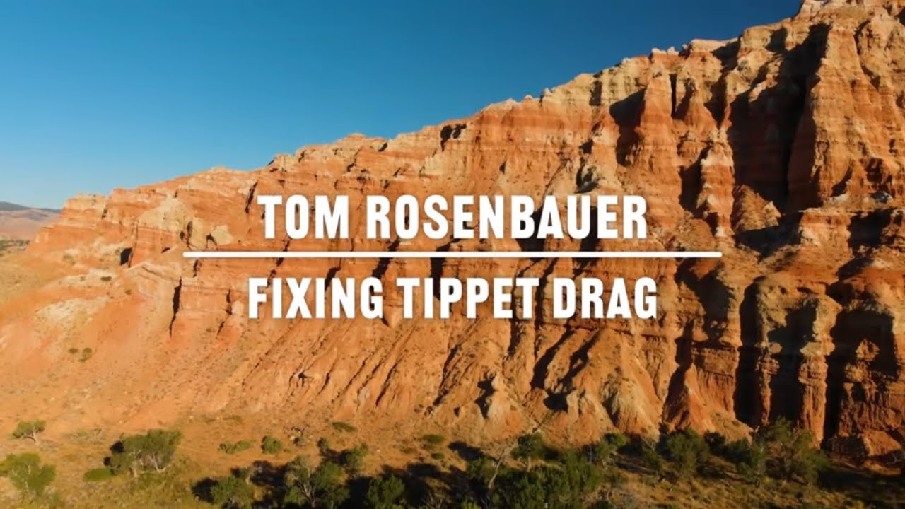Fixing Dry Fly Tippet Drag | Tom Rosenbauer