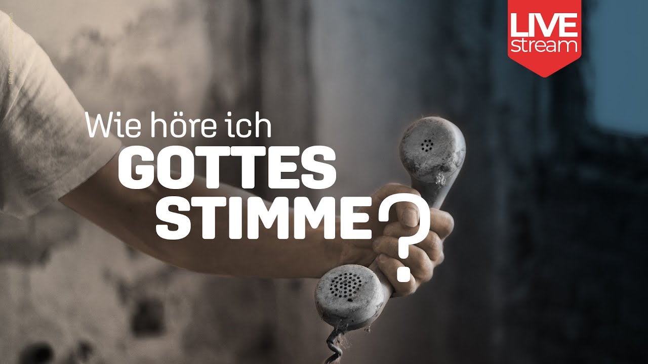 Wie höre ich Gottes Stimme? | Mo 20.3., 20:15h | Christopher Seibel