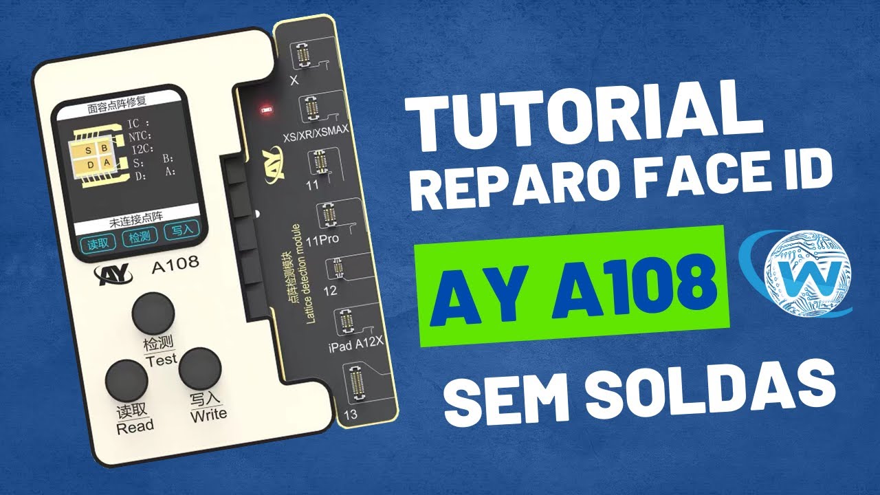 Reparo de Face ID usando AY A108 - Novo método TAG sem soldas - FACE ID REPAIR