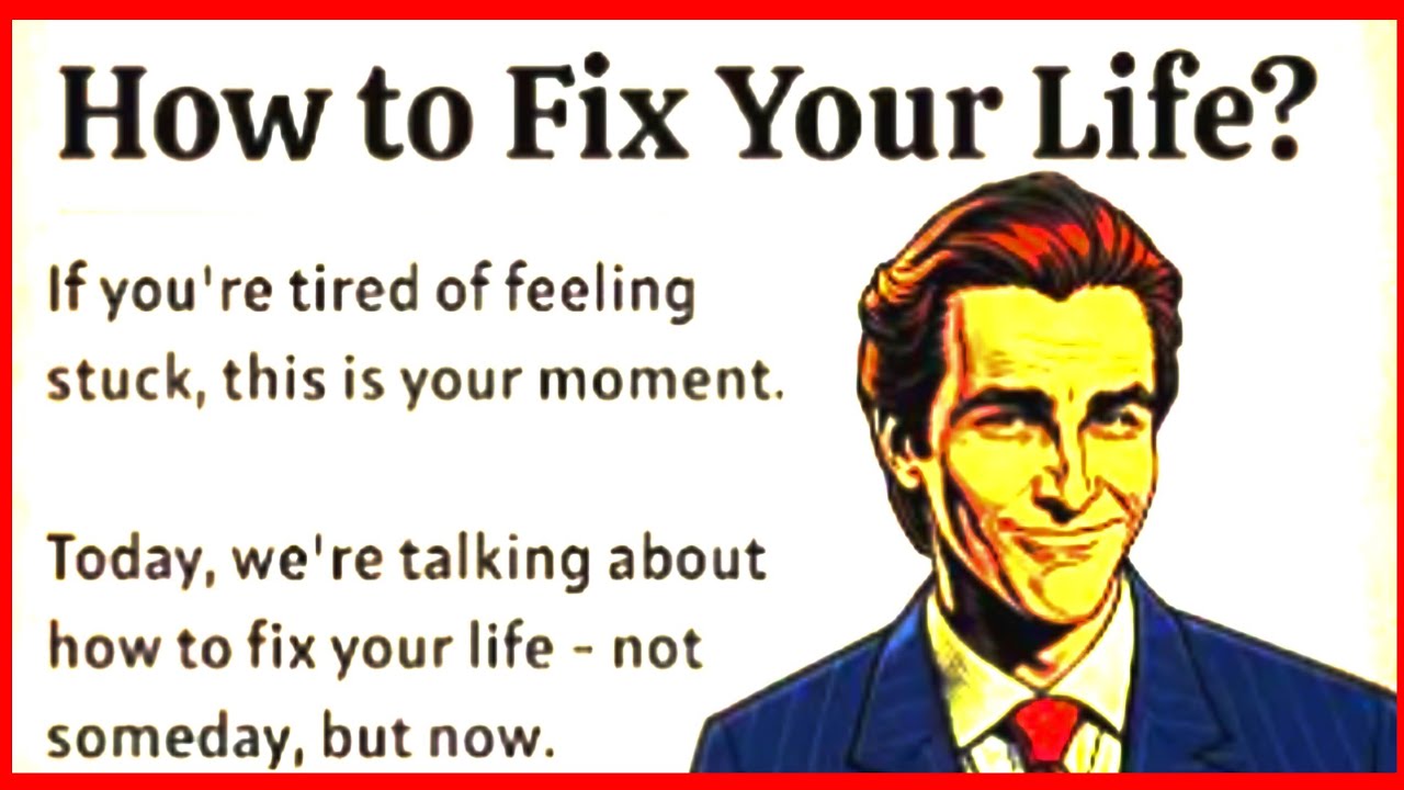 fix your life – one step at a time || graded reader || improve your english fluency 
