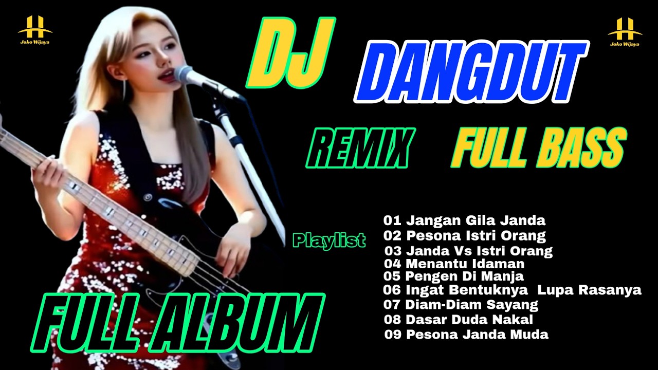 🎵DJ DANGDUT EMIX FULL ALBUM❤️DJ DANGDUT REMIX FULL BASS⚡ #djdangdutremix #djremix #jokowijaya