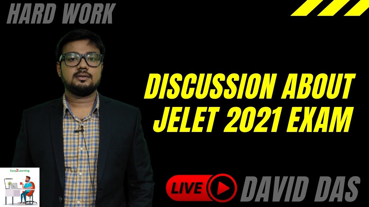 Discussion About JELET 2021 | David Das