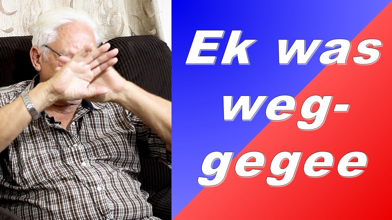 Ek was weggegee