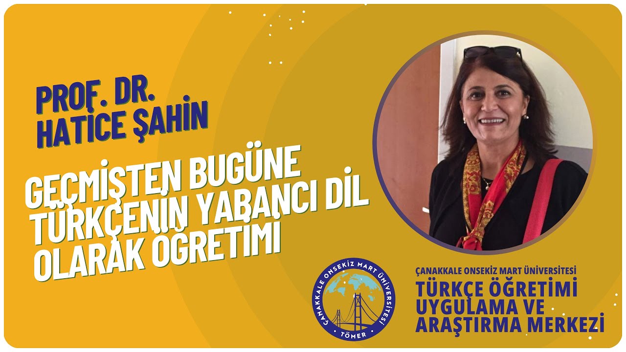 Geçmişten Bugüne Türkçenin Yabancı Dil Olarak Öğretimi