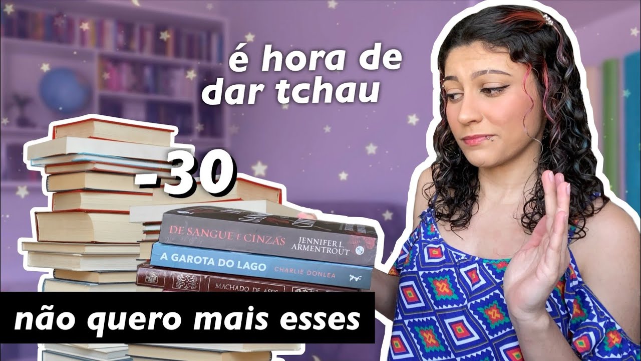 book unhaul | desapegando de 30 livros