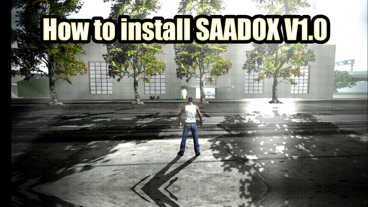 ►||✪ CARA PASANG SAADOX V1.0  || GTA SA MOBILE ✪||◄