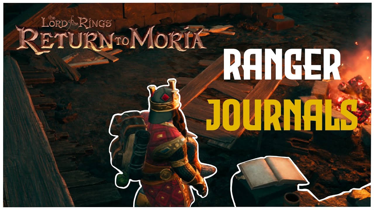 Ranger Journal locations and how to hand them in | RETURN TO MORIA