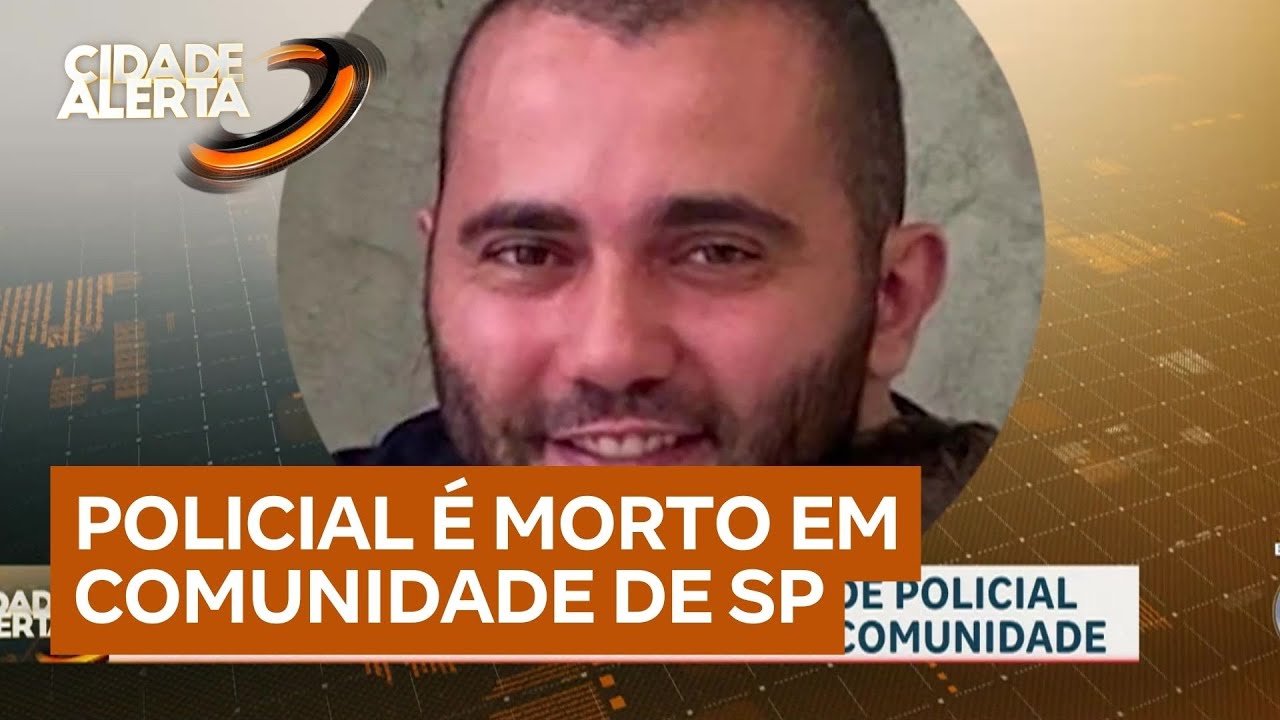Policial civil é agredido até a morte durante confusão dentro de comunidade em São Paulo