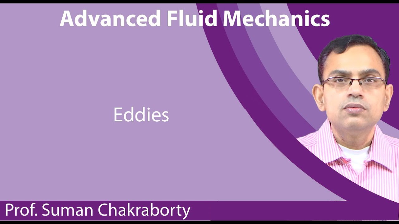 Lecture 27 : Eddies