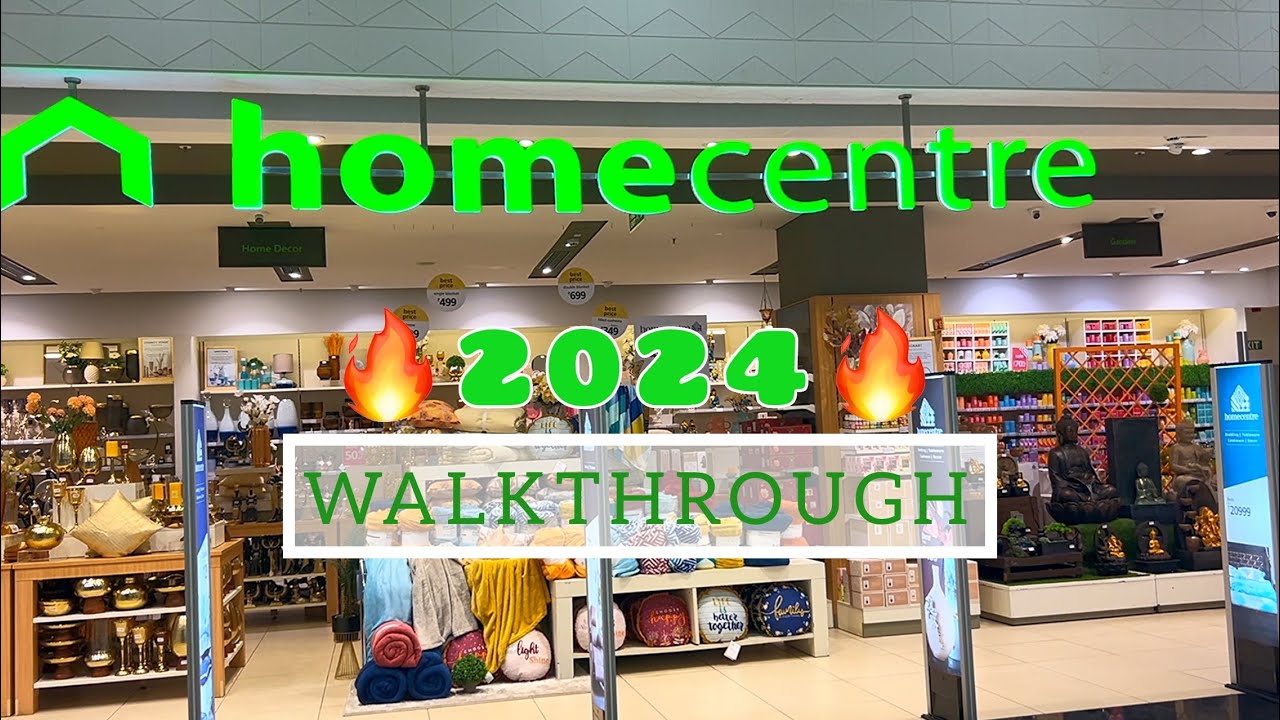 Home Centre 🏠 store 🔥2024🔥 walkthrough | Vlog