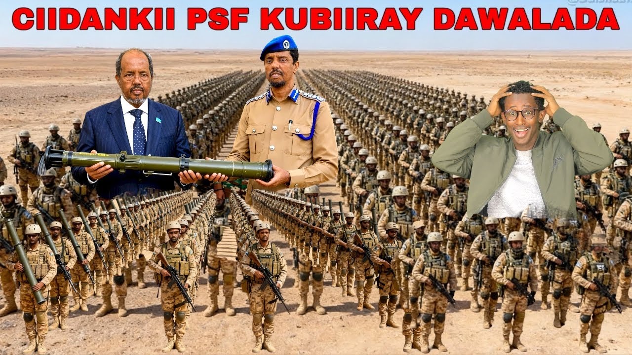 DEGDEG 5KUN CIIDAMADII PSF INA DIYAANO KUBIIRAY DAWLASA XASAN SHEEKH,FIQI AMRAY IN LASOO QABTO DENI,