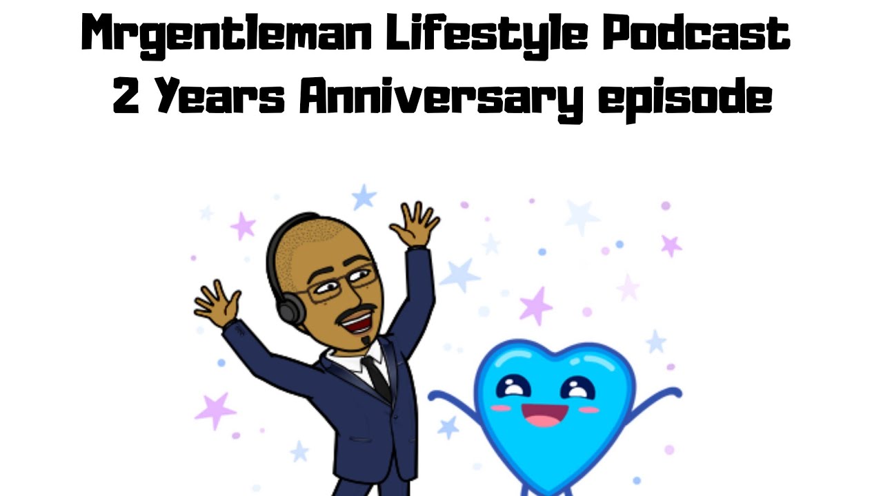 my 2 years anniversary journey ( special episode)