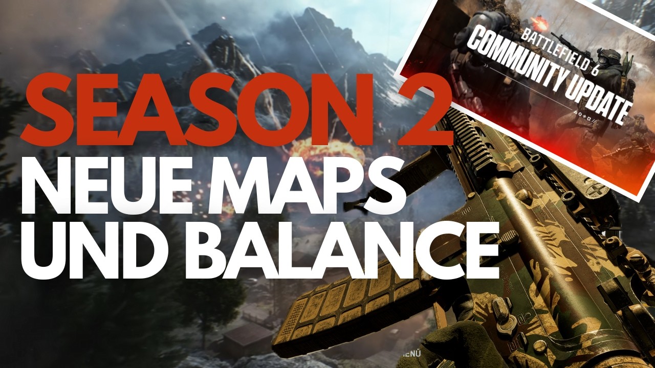 Battlefield 6 Season 2 -  Neue MAPS und Balance-Anpassungen - Die letzte Chance? 🚨 #bf6 #season2