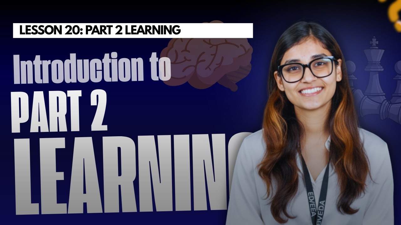 L20: Learning (Part 2) in Educational Psychology | Types & Process of Learning