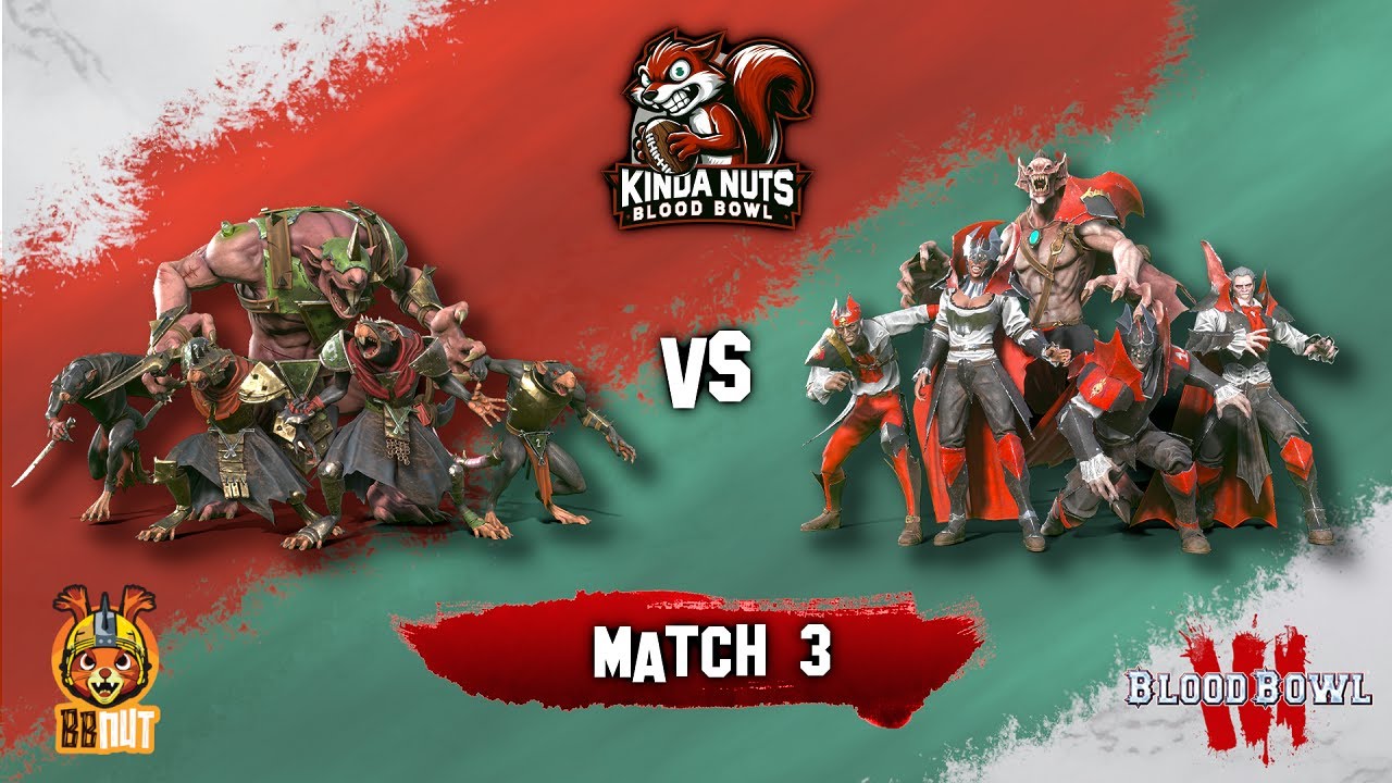 Skaven vs Vampires | Kinda Nuts Blood Bowl League S3 Game 3