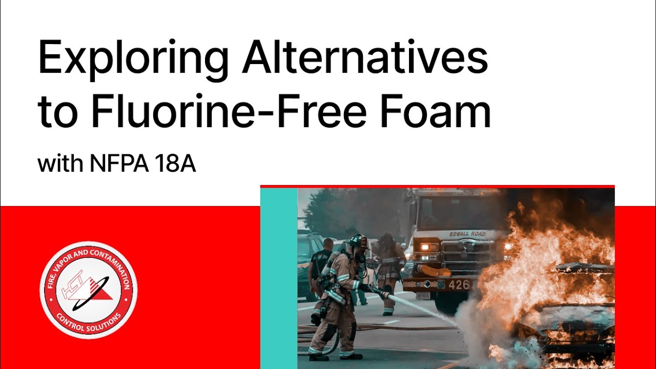 Exploring Alternatives to Fluorine-Free Foam with NFPA 18A