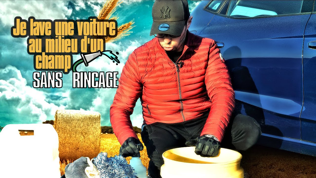 Comment laver une voiture sans rinçage  ...!