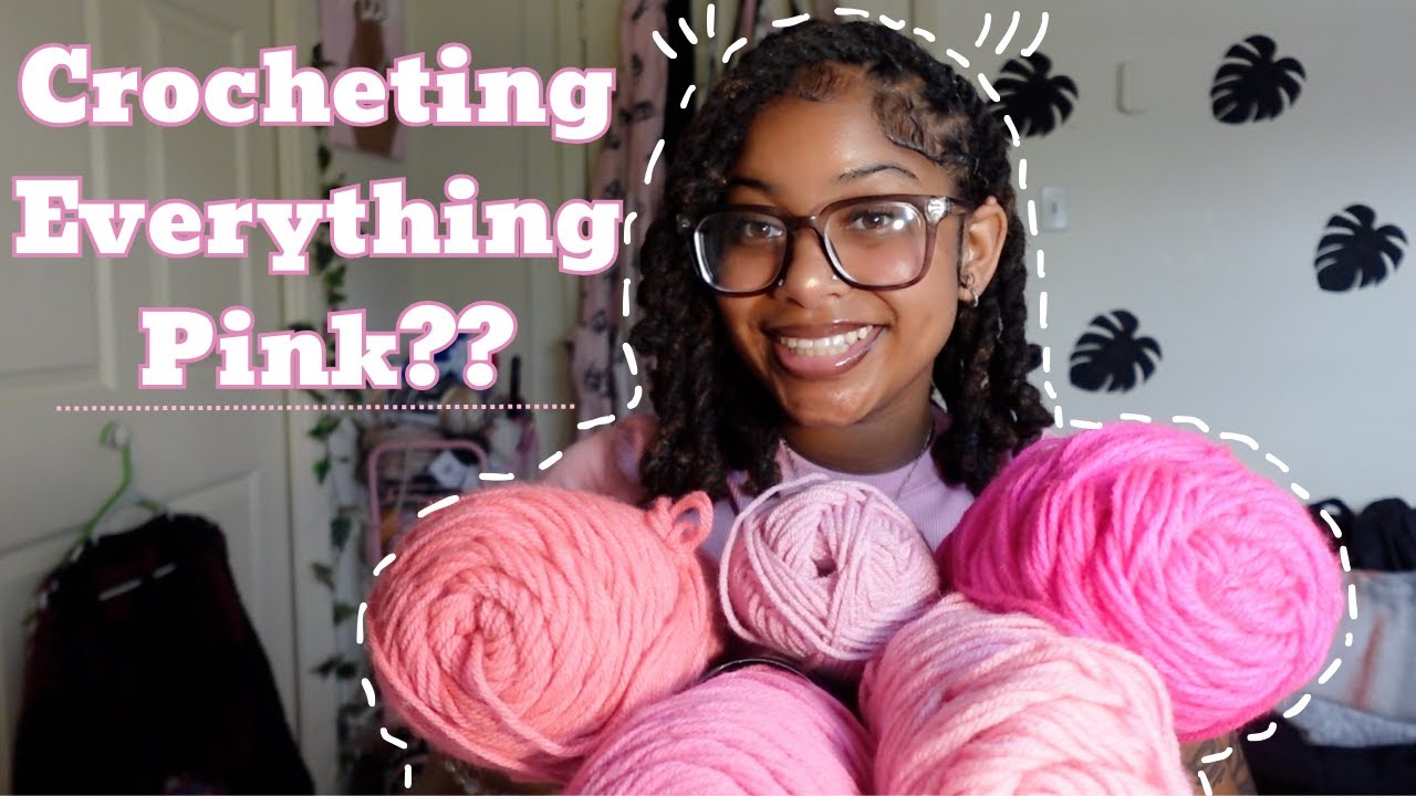 CROCHETING EVERYTHING PINK🎀🧶?? 