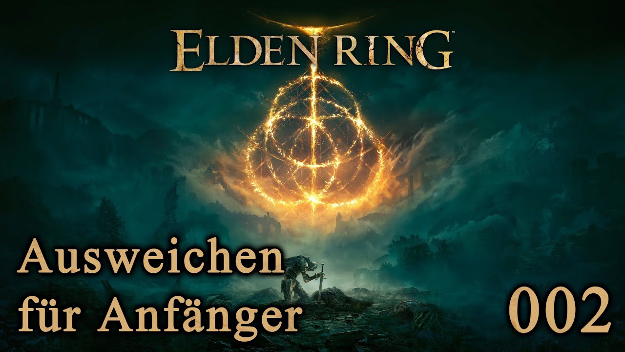 Ausweichen f&uuml;r Anf&auml;nger 🛡️ Elden Ring Tipps [002]