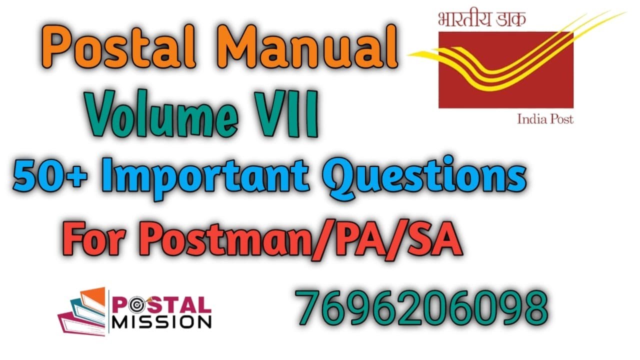 Postal Manual Volume VII/50+Important questions/for Postman/PA/SA@PostalMission ​