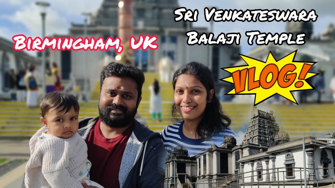 Sri Venkateswara Balaji Temple | UK Vlog - Birmingham | Tamil