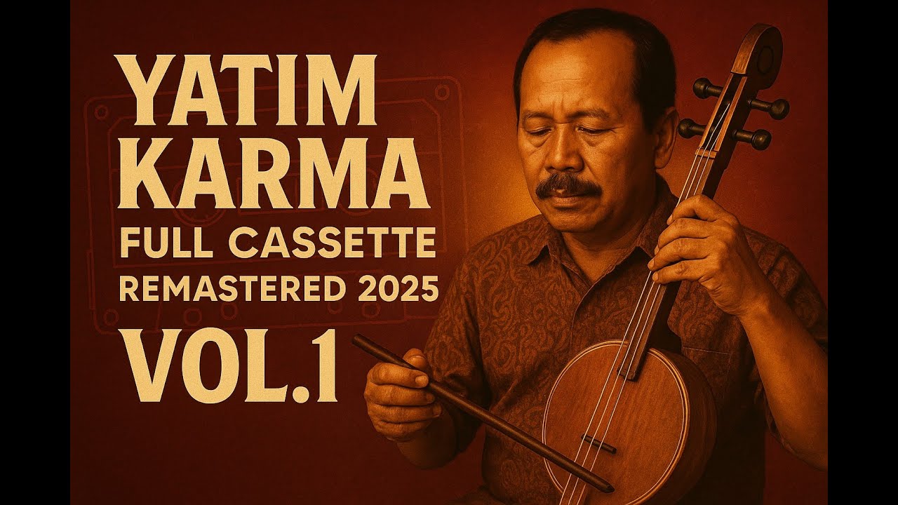 Rabab Pesisir Selatan: Yatim Karma – Pirin Asmara | Full Cassette Vol.1 Remastered 2025