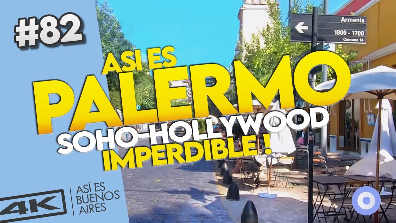 🔴 PALERMO, Buenos Aires.Palermo SOHO y HOLLYWOOD! sus calles, y gente. Buenos Aires travel Argentina