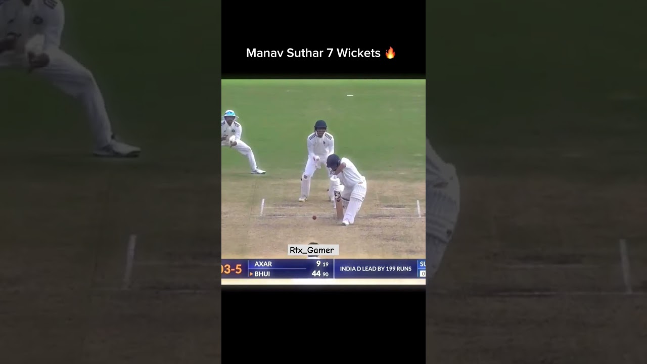 What a Spell Manav Suthar 7 Wickets🔥#duleeptrophy#shorts
