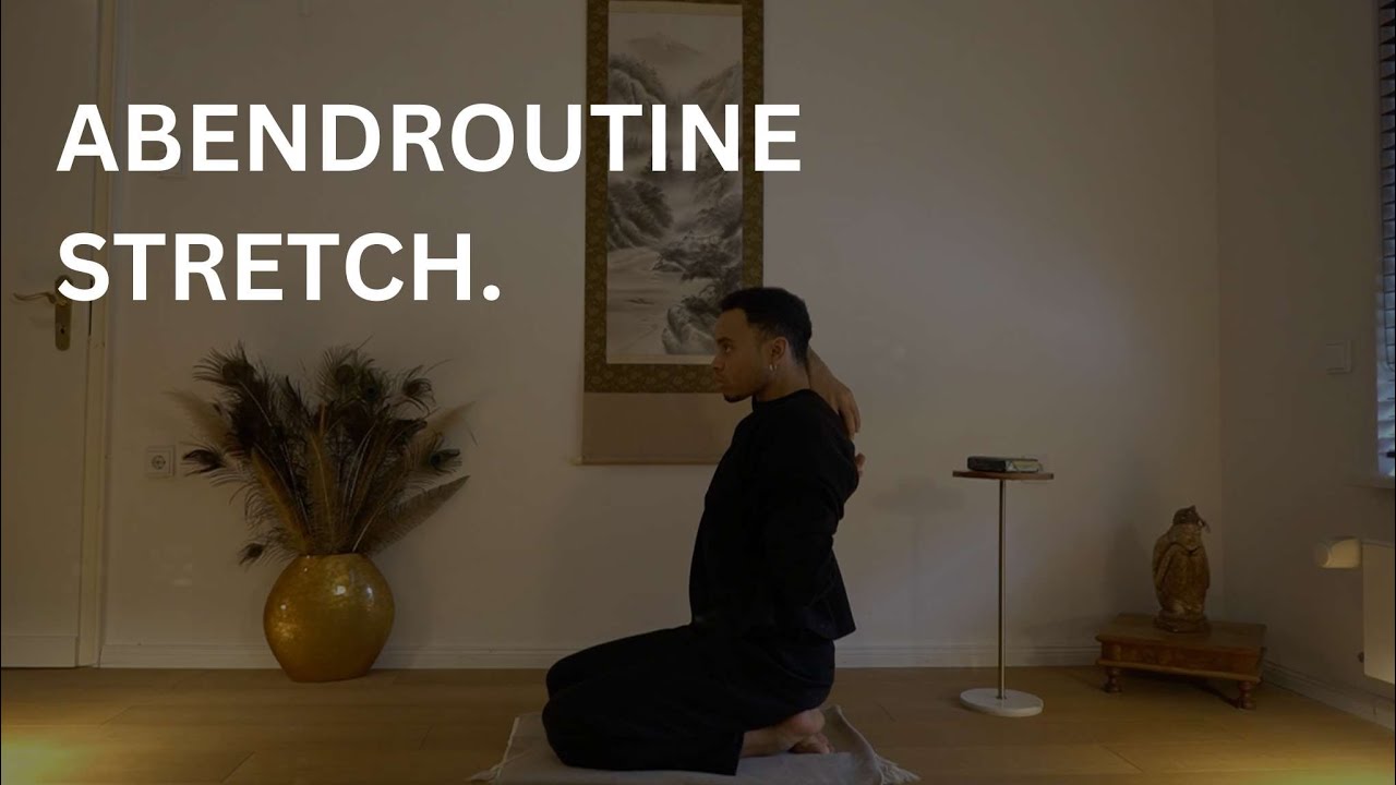Abendroutine | Stretching.