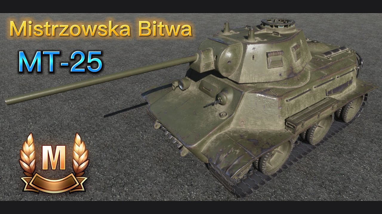 Mistrzowska Bitwa 👑 | MT-25 - Medal Poola (10 killi) Mega Wyciąg