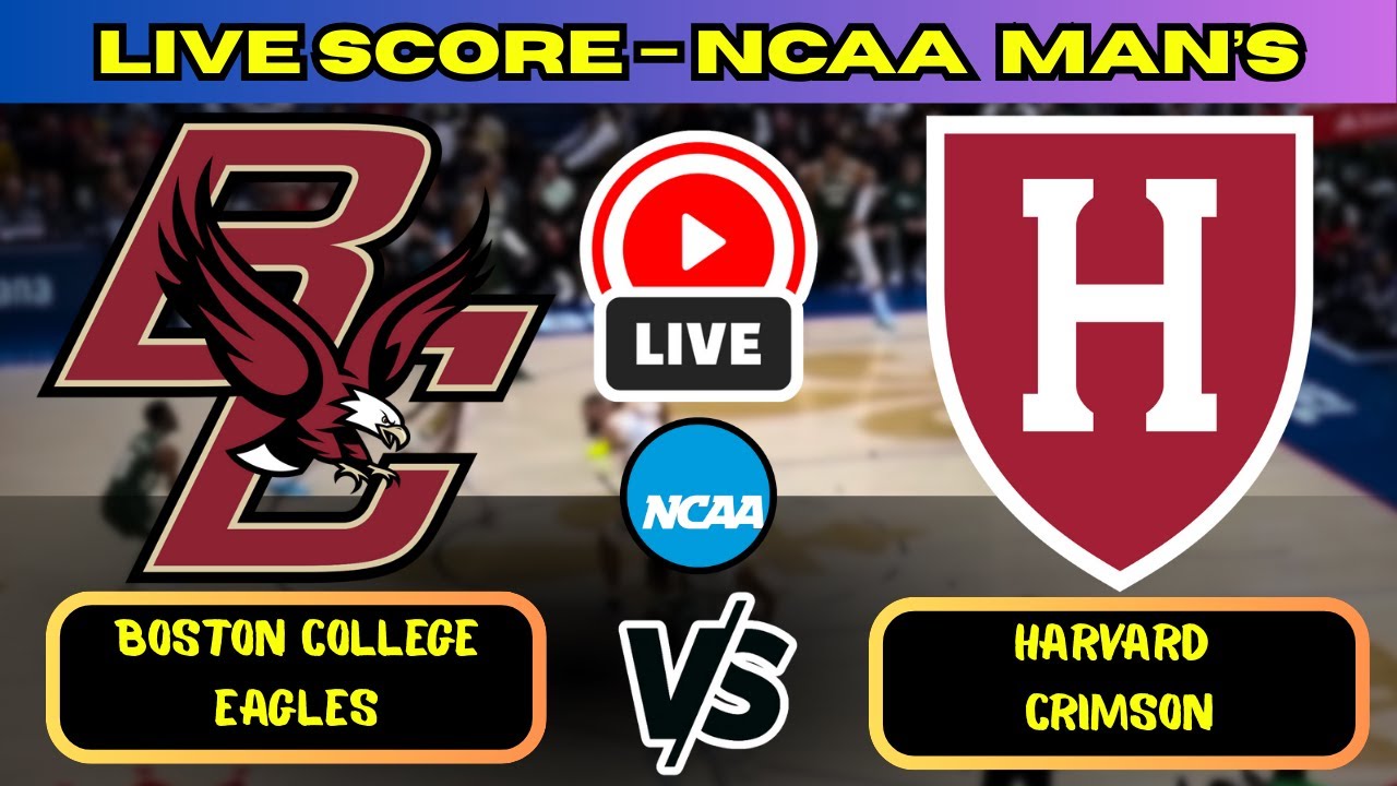 🔴 Boston College Eagles vs Harvard Crimson | NCAA Men&rsquo;s Basketball | Live Score Update Nov 26
