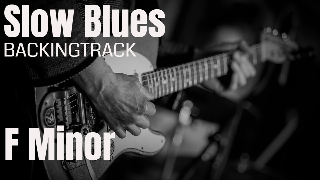 Slow Blues Guitar Backing Track F Minor