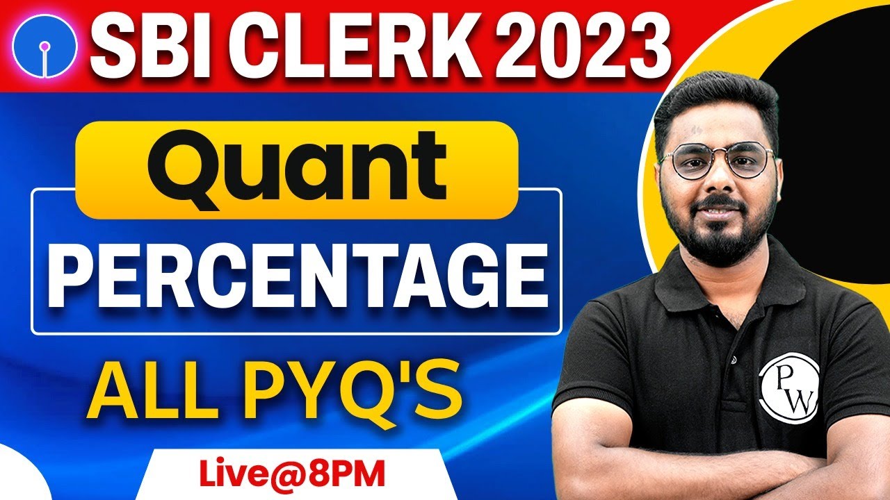 SBI Clerk 2023 | SBI Clerk Maths Percentage | Percentage Previous Year Questions | By Sumit Sir