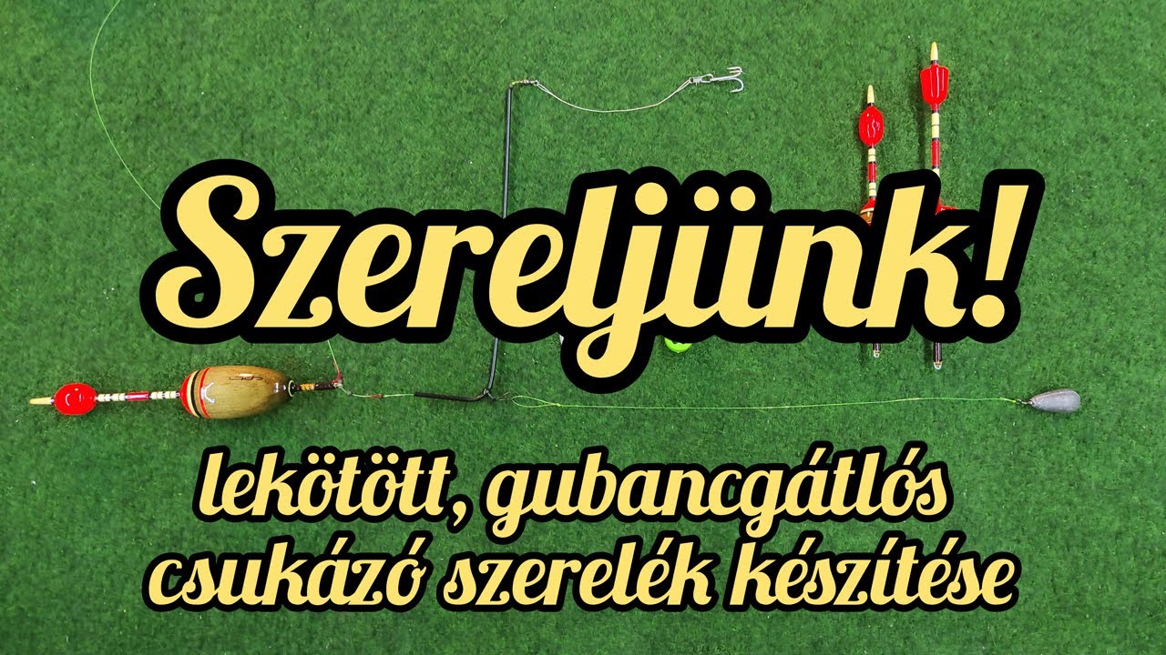 Lekötött gubancgátlós csukázó szerelék készítése