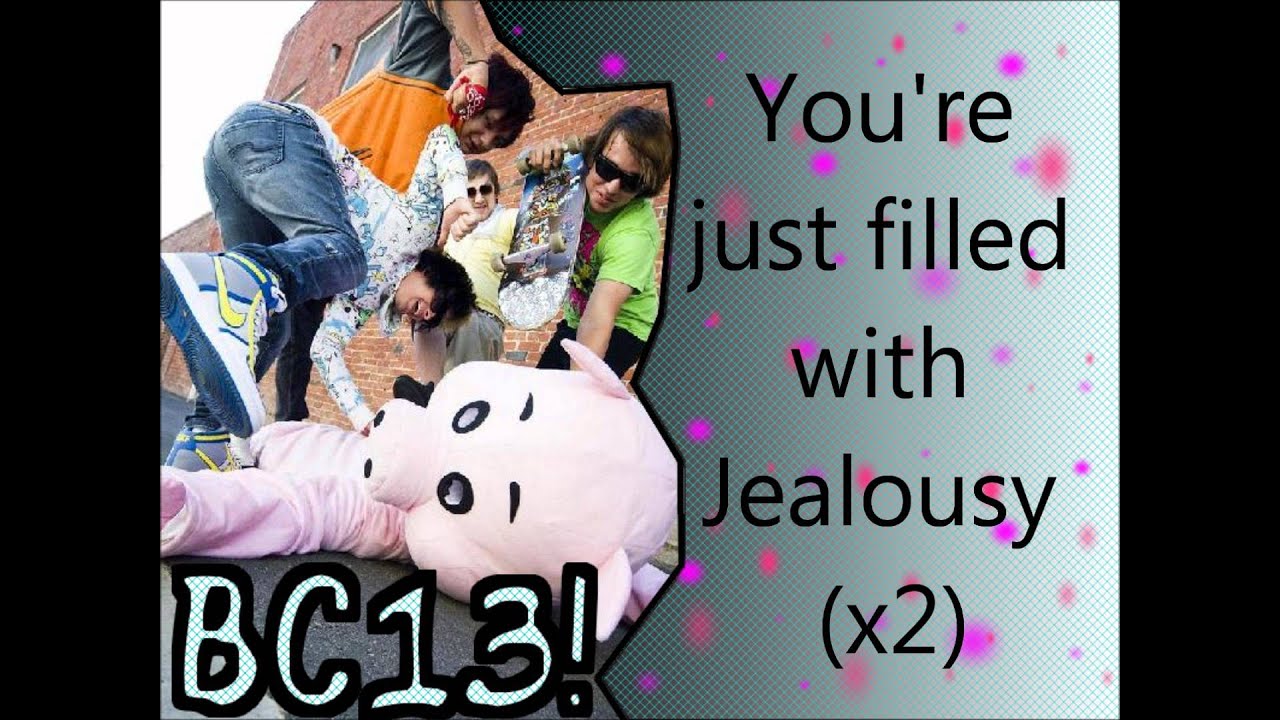 Brokencyde - Jealousy Lyrics