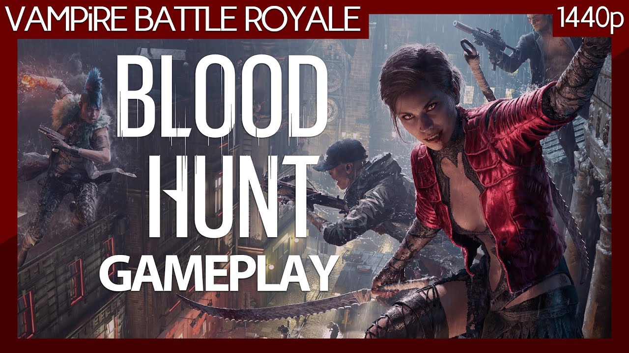 Bloodhunt (2021) Vampire: The Masquerade Battle Royale PC Gameplay (No commentary) 1440p
