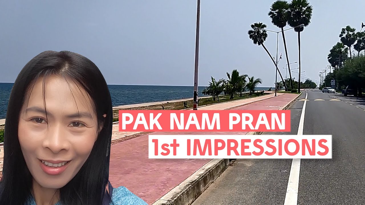 Pak Nam Pran beach, streetfood/nightmarket and Wat Khao Kalok