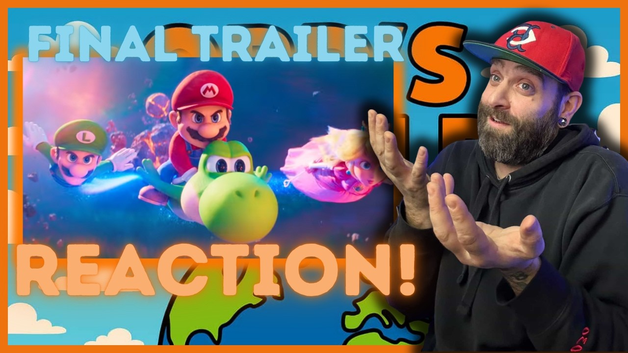 TRAILER REACTION! | Super Mario Galaxy THE MOVIE! Final Trailer! THIS COULD BE GOOD!