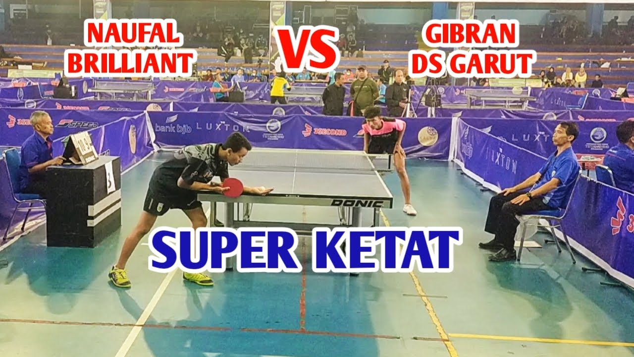 Naufal Brilliant vs Gibran DS Garut ||| Kejuaraan Tenis Meja Nasional Adhyaksa Open Tahun 2022