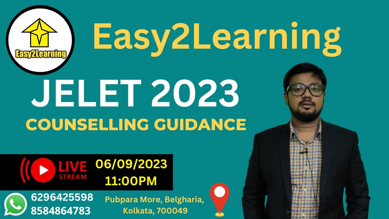 JELET 2023 Counselling Guidance | By Easy2Learning/David Das