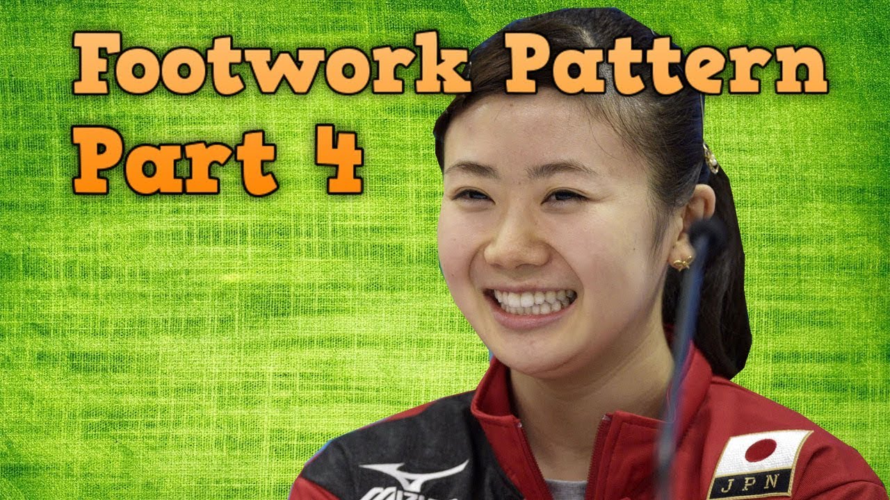 Table Tennis Footwork - Part 4